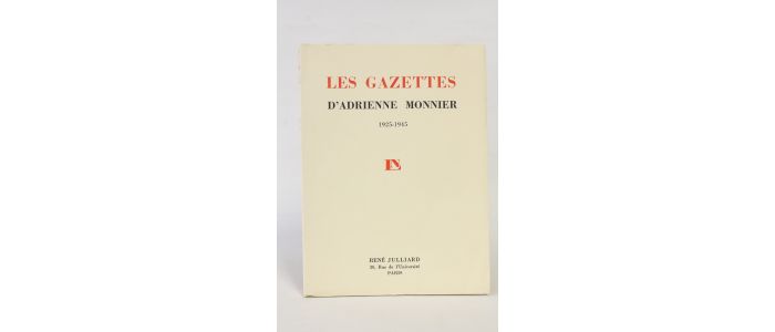 MONNIER : Les gazettes 1925-1945 - Prima edizione - Edition-Originale.com
