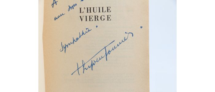 MONNIER : L'Huile vierge - Libro autografato, Prima edizione - Edition-Originale.com