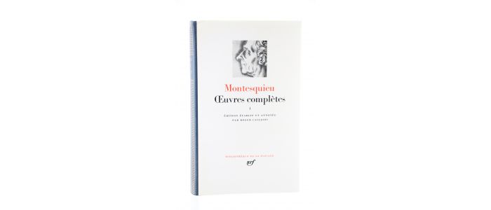 MONTESQUIEU : Oeuvres complètes I & II. Complet en 2 volumes - Edition Originale - Edition-Originale.com