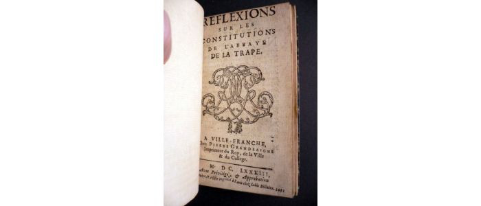 MONTFAUCON : Reflexions sur les Constitutions de l'abbaye de La Trappe - Edition-Originale.com
