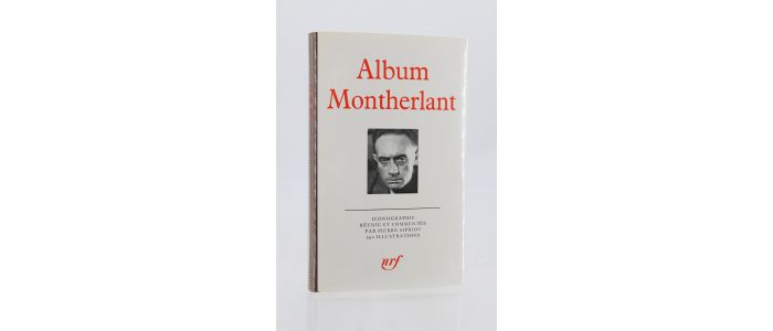 MONTHERLANT : Album Montherlant - Prima edizione - Edition-Originale.com