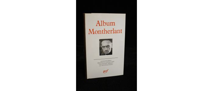 MONTHERLANT : Album Montherlant - First edition - Edition-Originale.com