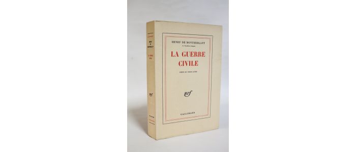 MONTHERLANT : La guerre civile - First edition - Edition-Originale.com