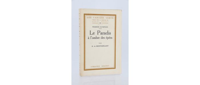 MONTHERLANT : Le paradis à l'ombre des épées - Prima edizione - Edition-Originale.com