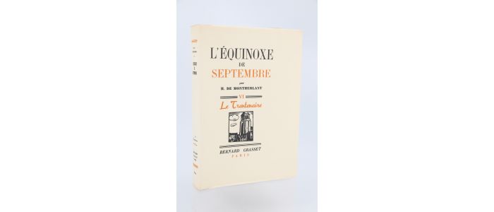 MONTHERLANT : L'équinoxe de Septembre - Edition Originale - Edition-Originale.com