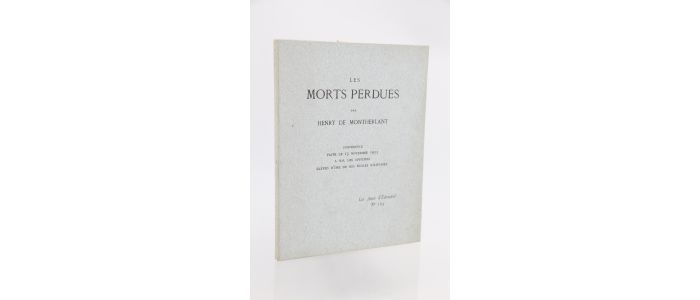 MONTHERLANT : Les morts perdues - Edition Originale - Edition-Originale.com