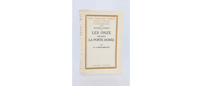 MONTHERLANT : Les onze devant la porte dorée - Erste Ausgabe - Edition-Originale.com