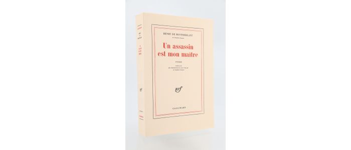 MONTHERLANT : Un assassin est mon maître - Edition Originale - Edition-Originale.com