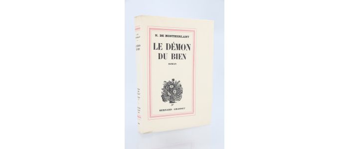 MONTHERLANT : Le démon du bien - First edition - Edition-Originale.com