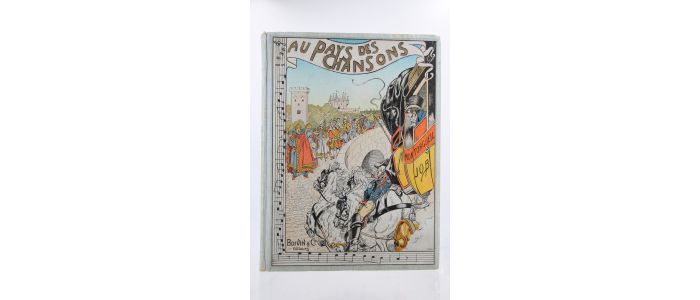 MONTORGUEIL : Au Pays des Chansons - Erste Ausgabe - Edition-Originale.com