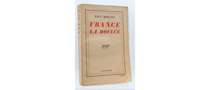 MORAND : France la doulce - Signed book, First edition - Edition-Originale.com