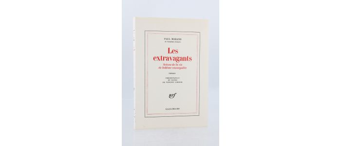 MORAND : Les extravagants - Scènes de la vie de bohème cosmopolite - Edition Originale - Edition-Originale.com