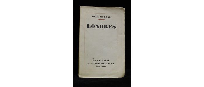 MORAND : Londres - First edition - Edition-Originale.com