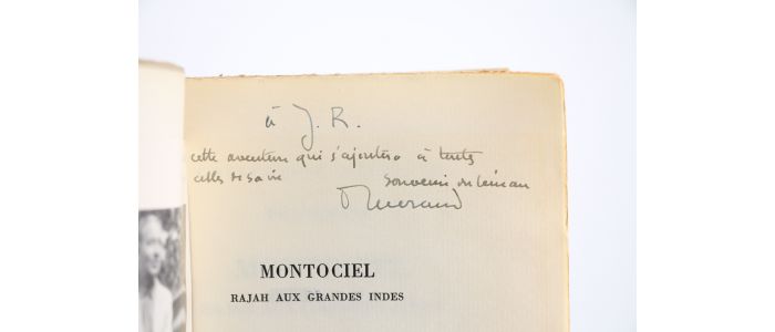 MORAND : Montociel Rajah aux grandes Indes - Autographe, Edition Originale - Edition-Originale.com