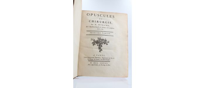 MORAND : Opuscules de chirurgie - Edition Originale - Edition-Originale.com