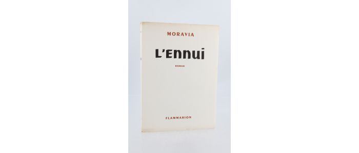 MORAVIA : L'Ennui - Erste Ausgabe - Edition-Originale.com