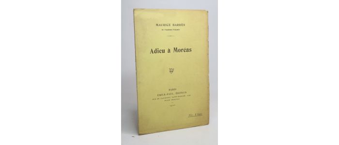 MOREAS : Adieu à Moréas - Erste Ausgabe - Edition-Originale.com