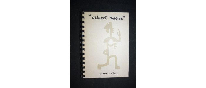 MOSNER : Cabaret Mosner - Signed book, First edition - Edition-Originale.com
