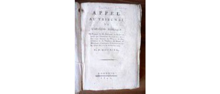 MOUNIER : Appel au tribunal de l'opinion publique du rapport de M. Chabroud, et du décret rendu par l'assemblée nationale le 2 octobre 1790. Examen du Memoire du Duc d'Orleans et du Plaidoyer du Comte de Mirabeau, et nouveaux eclaircissements sur les crimes du 5 et du 6 Octobre 1789 - Edition-Originale.com