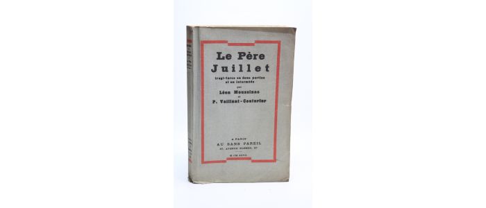 MOUSSINAC : Le père Juillet - Erste Ausgabe - Edition-Originale.com
