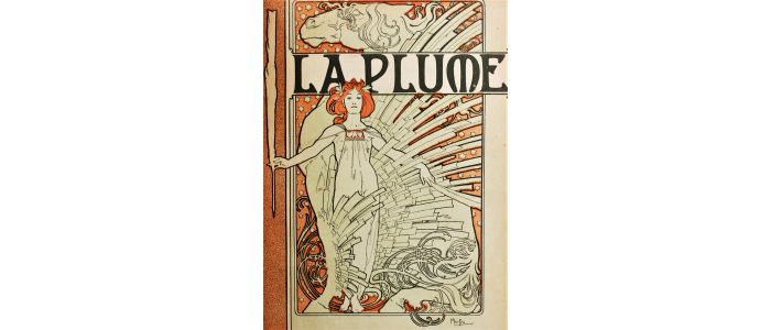 MUCHA : La Plume. Revue Littéraire artistique et sociale. Année 1898 complète en 24 livraisons - Erste Ausgabe - Edition-Originale.com