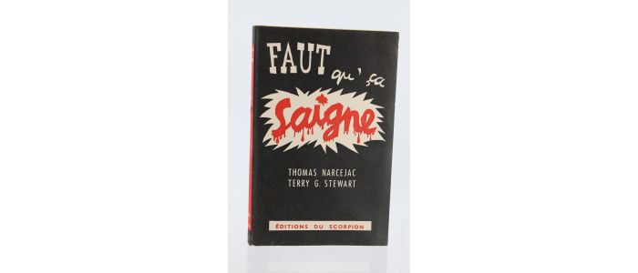NARCEJAC : Faut que ça saigne !... - First edition - Edition-Originale.com