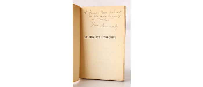 NEMIROVSKY : Le pion sur l'échiquier - Signed book, First edition - Edition-Originale.com