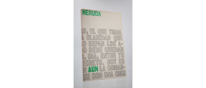 NERUDA : Aun - Prima edizione - Edition-Originale.com
