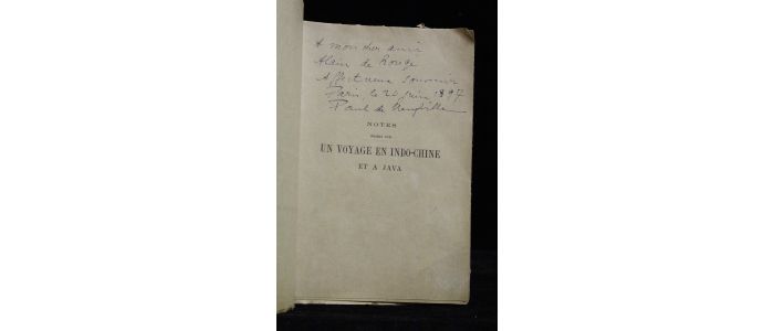 Neufville : Notes prises sur un voyage en Indo-Chine et à Java (22 décembre 1894 au 3 mai 1895 - Autographe, Edition Originale - Edition-Originale.com