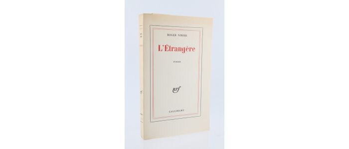NIMIER : L'Etrangère - Edition Originale - Edition-Originale.com