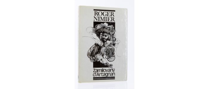 NIMIER : Zamilovany d'Artagnan [D'Artagnan amoureux] - Erste Ausgabe - Edition-Originale.com