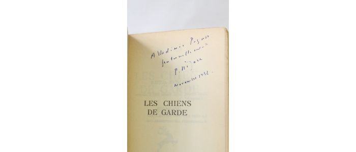 NIZAN : Les chiens de garde - Signiert, Erste Ausgabe - Edition-Originale.com