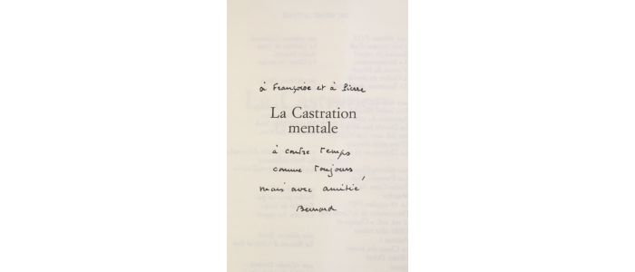 NOEL : La castration mentale - Autographe, Edition Originale - Edition-Originale.com