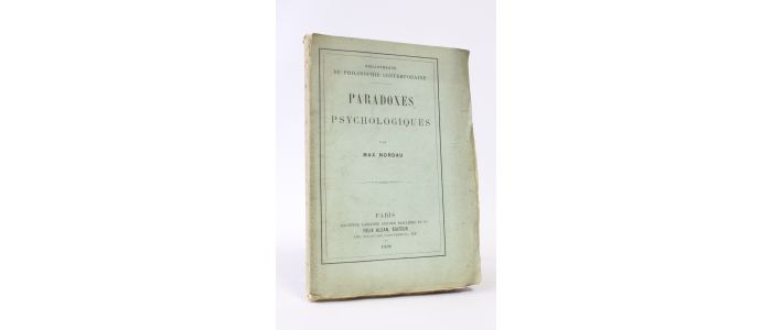 NORDAU : Paradoxes psychologiques - First edition - Edition-Originale.com