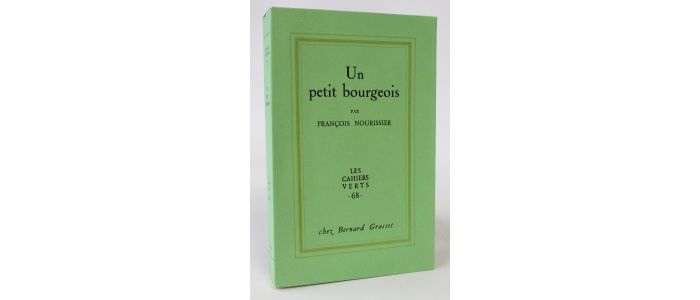 NOURISSIER : Un petit bourgeois - First edition - Edition-Originale.com