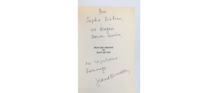 ORMESSON : Jean qui grogne et Jean qui rit - Libro autografato, Prima edizione - Edition-Originale.com