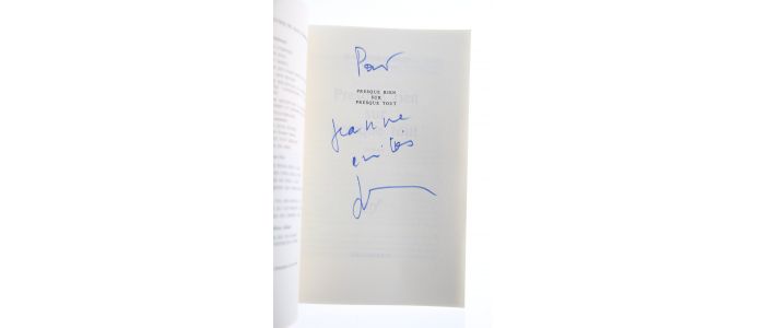 ORMESSON : Presque Rien sur Presque Tout - Autographe, Edition Originale - Edition-Originale.com