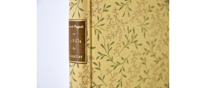 PAGNOL : La fille du puisatier - First edition - Edition-Originale.com