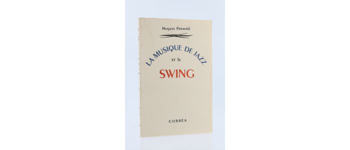 PANASSIE : La Musique de Jazz et le Swing - Edition Originale - Edition-Originale.com