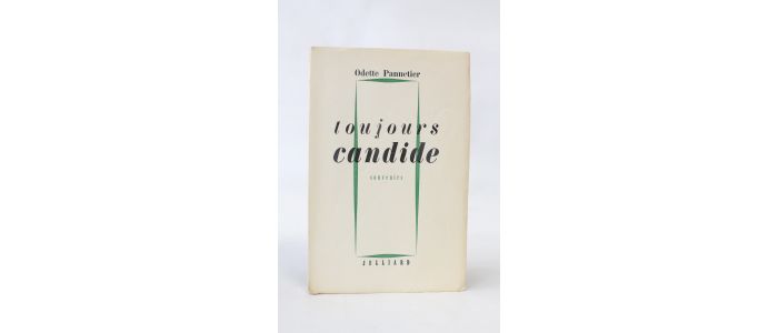 PANNETIER : Toujours candide - Edition Originale - Edition-Originale.com