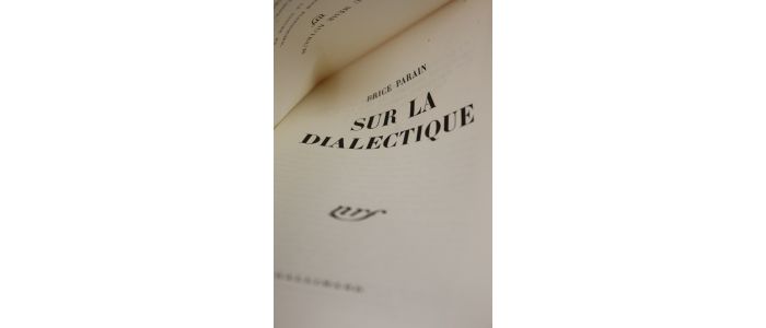 PARAIN : Sur la dialectique - Erste Ausgabe - Edition-Originale.com