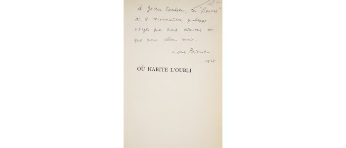PARROT : Où habite l'oubli - Autographe, Edition Originale - Edition-Originale.com