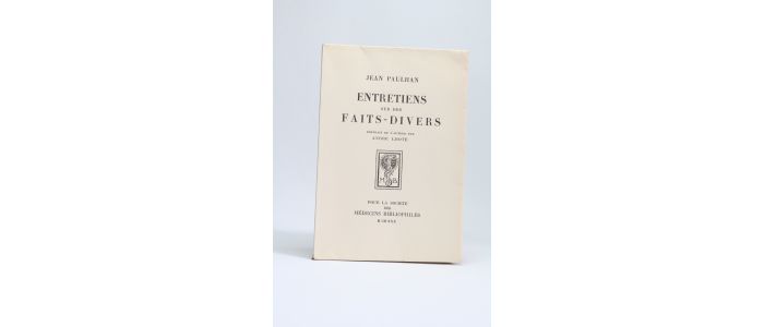 PAULHAN : Entretiens sur les faits divers - First edition - Edition-Originale.com