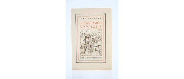 PAULHAN : Le Guerrier appliqué - Libro autografato - Edition-Originale.com