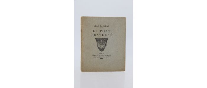 PAULHAN : Le pont traversé - Signed book, First edition - Edition-Originale.com