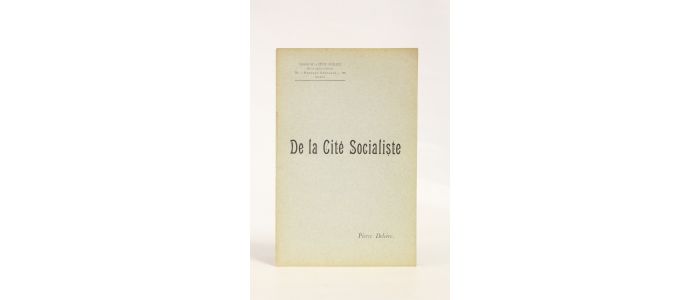 PEGUY : De la cité socialiste - Erste Ausgabe - Edition-Originale.com