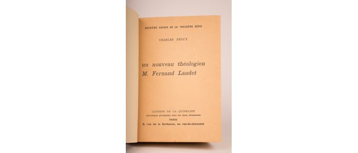PEGUY : Un nouveau théologien, Fernand Laudet - Edition Originale - Edition-Originale.com