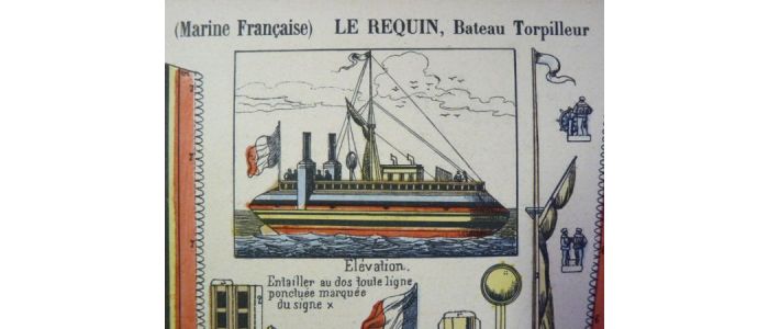 Moyennes constructions (Marine française) : Le REQUIN, Bateau Torpilleur. Imagerie d'Épinal Pellerin n°872.  - First edition - Edition-Originale.com