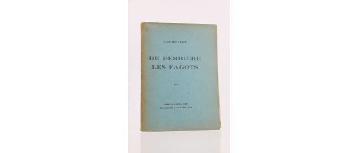 PERET : De Derrière les Fagots - Erste Ausgabe - Edition-Originale.com