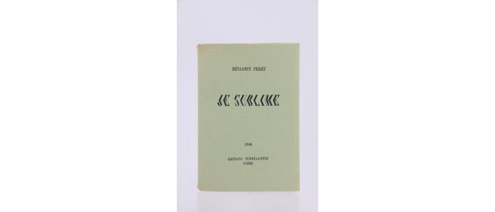 PERET : Je sublime - First edition - Edition-Originale.com